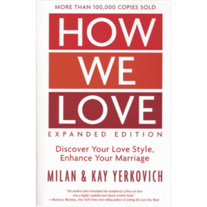 How We Love (Expanded Version)