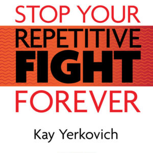Stop Your Repetitive Fight Forever eBook