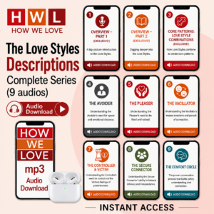 The Love Styles - Complete Lecture Series: 9 downloads