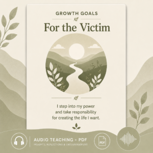 Growth Goals - The Victim
